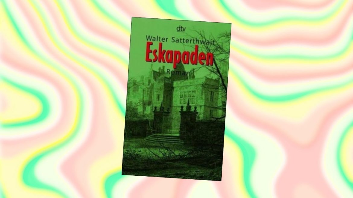 Header: Walter Satterthwait - Eskapaden