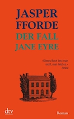 Jasper Fforde - Der Fall Jane Eyre