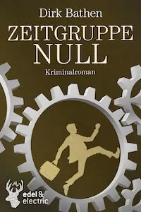 Dirk Bathen - Zeitgruppe Null