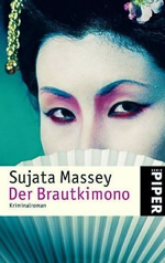 Sujata Massey - Der Brautkimono