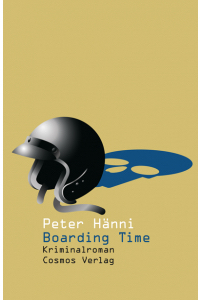 Peter Hänni - Boarding Time