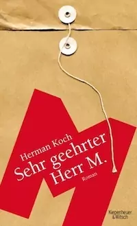 Herman Koch - Sehr geehrter Herr M.