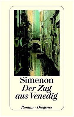 Georges Simenon - Der Zug aus Venedig
