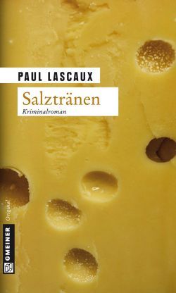 Paul Lascaux - Salztränen