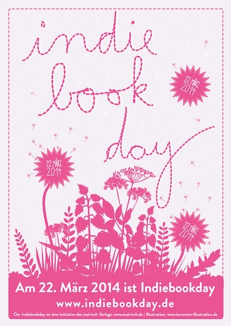 Plakat zum Indiebookday 2014; Design: Karen Köhler