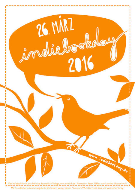 Plakat zum Indiebookday 2016; Design: Karen Köhler