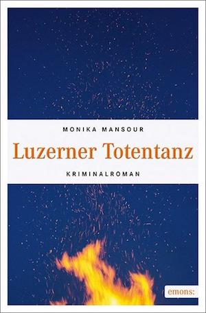Monika Mansour - Luzerner Totentanz