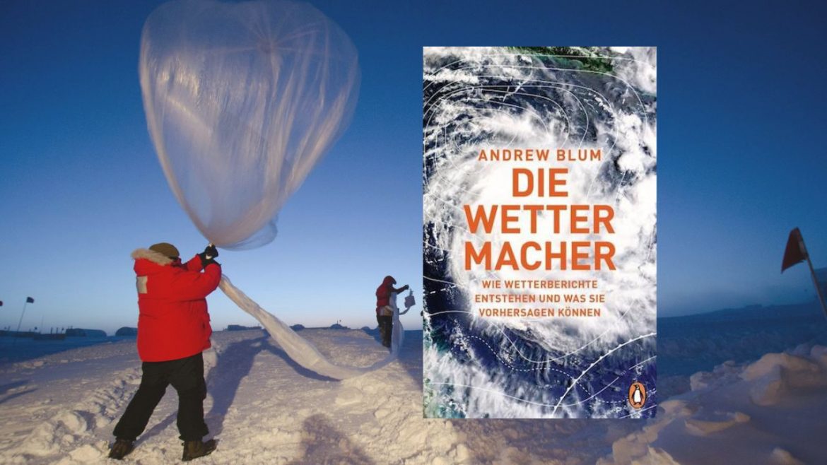 Header: Andrew Blum - Die Wettermacher