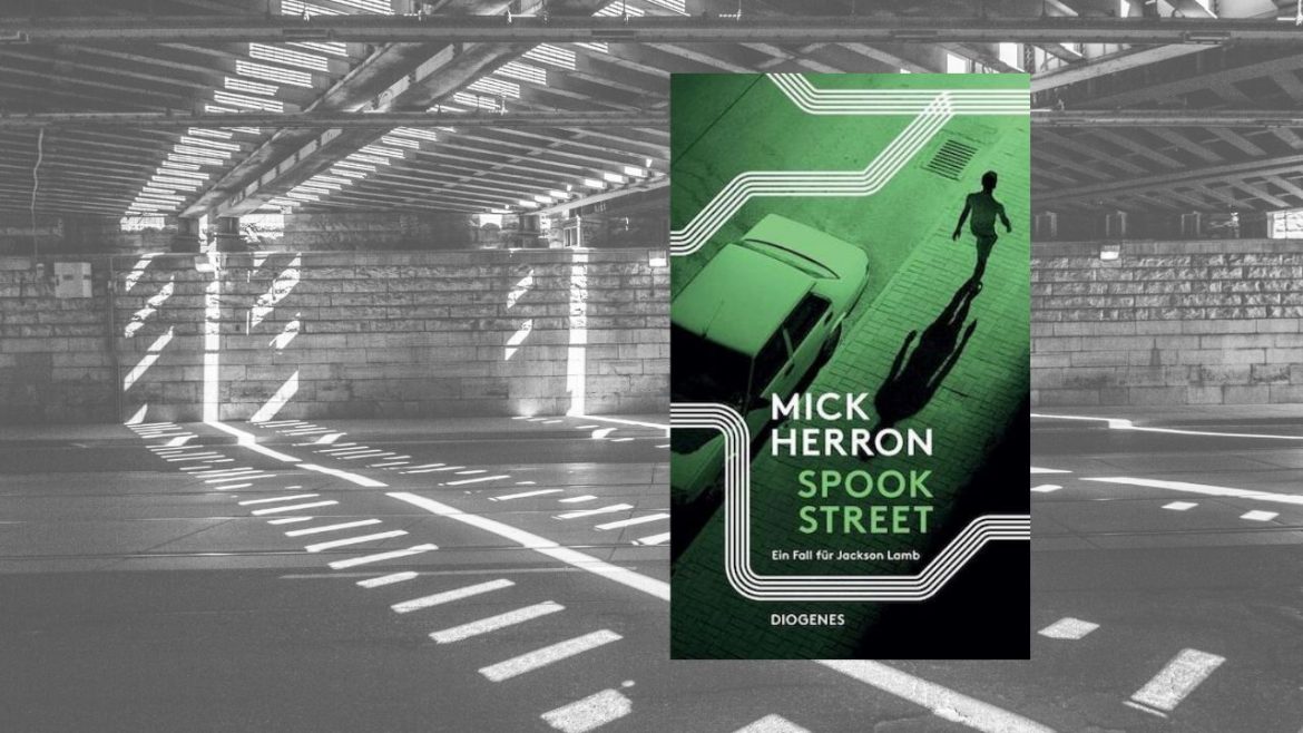 Header: Mick Herron - Spook Street