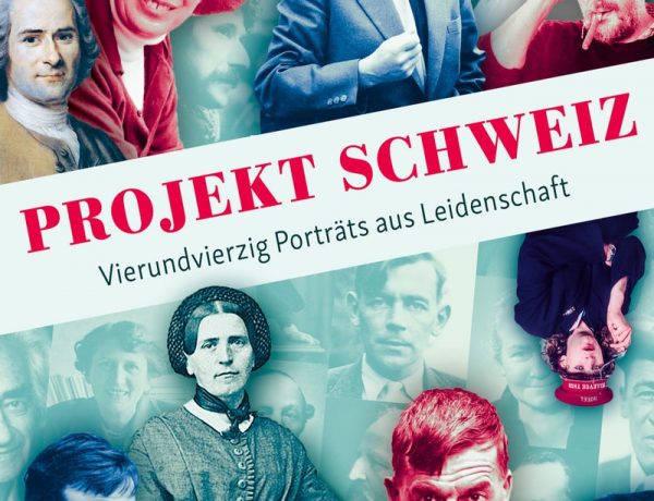 Stefan Howald (Hrsg.) - Projekt Schweiz. 44 Portraits aus Leidenschaft. Unionsverlag