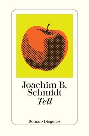 Joachim B. Schmidt - Tell