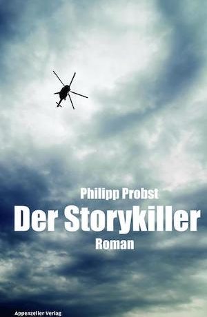 Philipp Probst - Der Storykiller