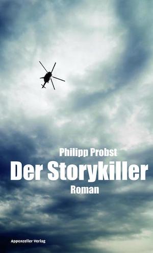 Philipp Probst - Der Storykiller
