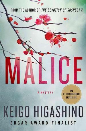 Keigo Higashino - Malice (deutsch: Böse Absichten)