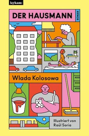 Wlada Kolosowa - Der Hausmann