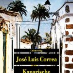 José Luis Correa - Kanarische Geheimnisse