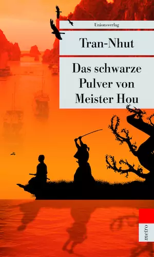 Tran-Nhut - Das schwarze Pulver von Meister Hou