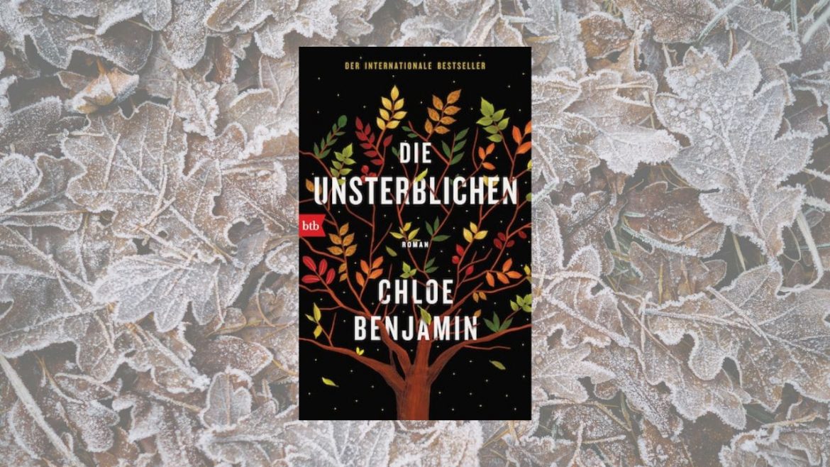 Header: Chloe Benjamin - Die Unsterblichen