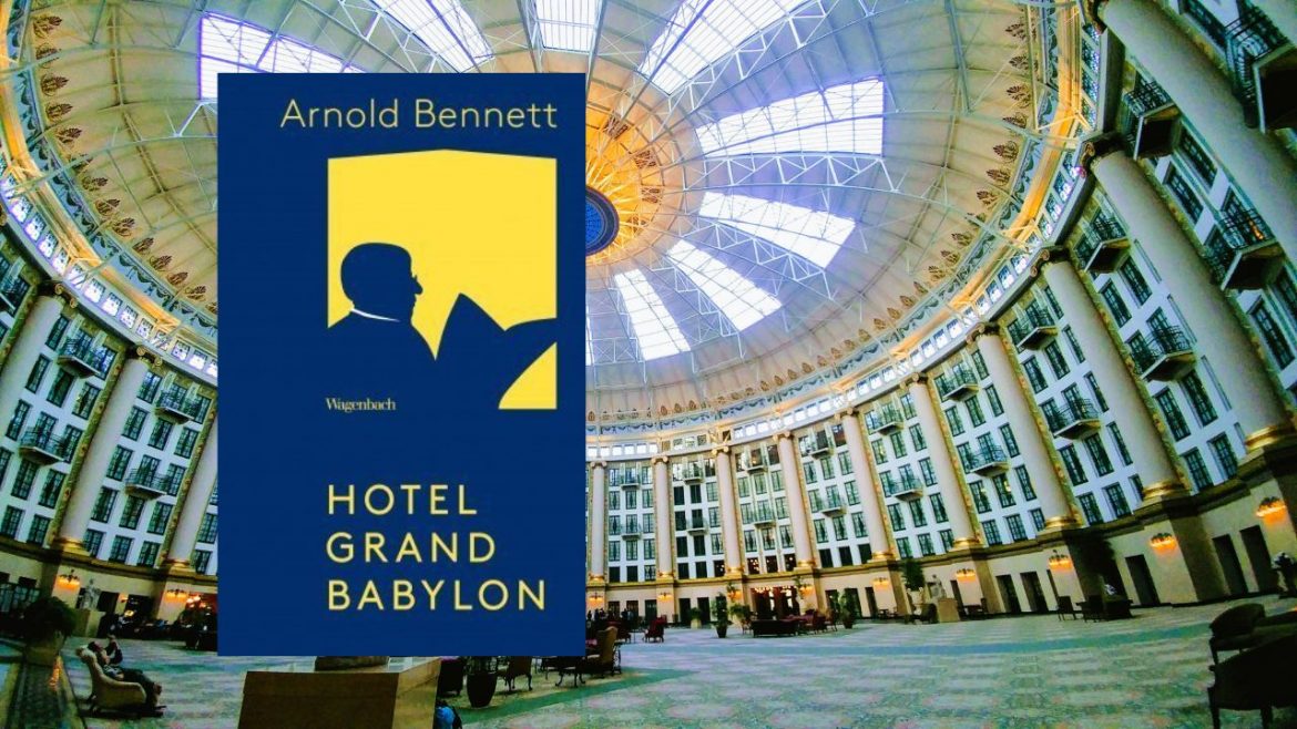 Header: Arnold Bennett - Hotel Grand Babylon