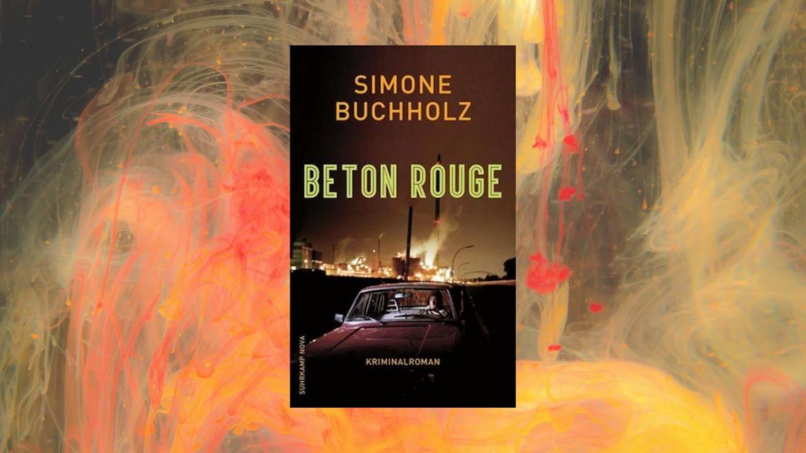 Header: Simone Buchholz - Beton Rouge