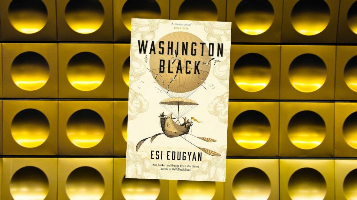 Header: Esi Edugyan - Washington Black