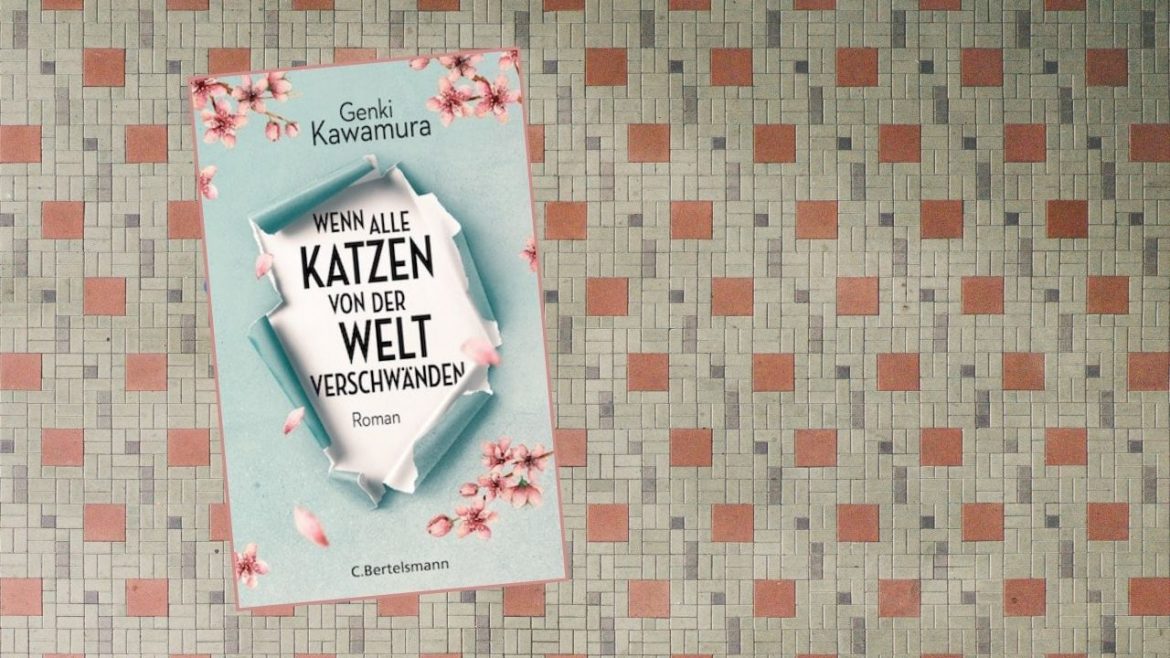 Header: Genki Kawamura - Wenn alle Katzen von der Welt verschwänden