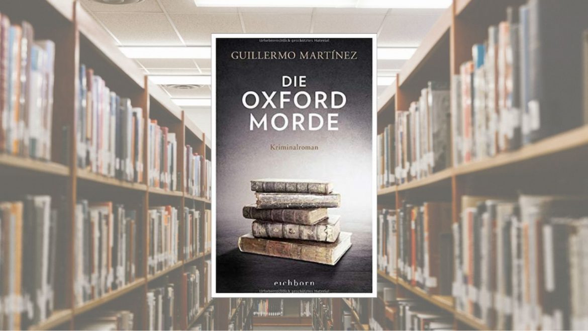 Header: Guillermo Martìnez - Die Oxford-Morde
