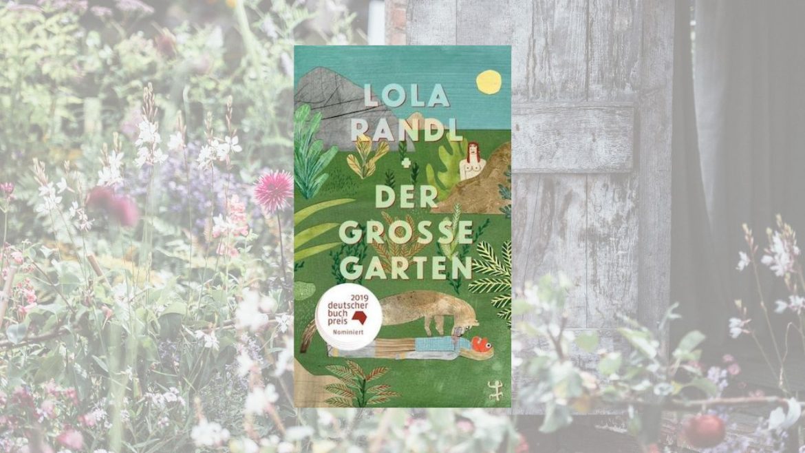 Header: Lola Randl - Der große Garten