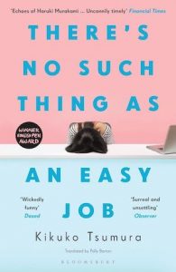 Kikuko Tsumura - There's no such thing as an easy job