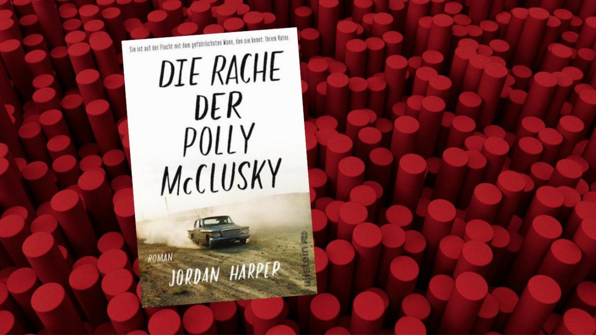 Header: Jordan Harper - Die Rache der Polly McClusky