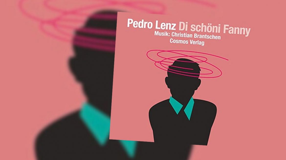 Header: Pedro Lenz - Di schöni Fanny