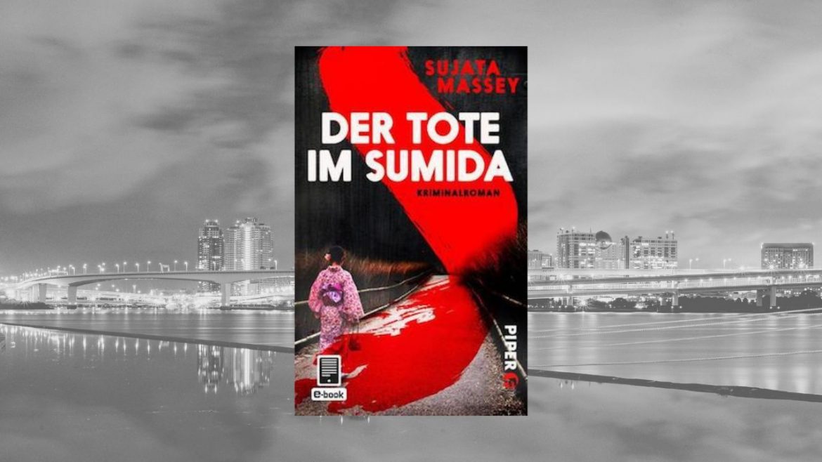 Header: Sujata Massey - Der Tote im Sumida