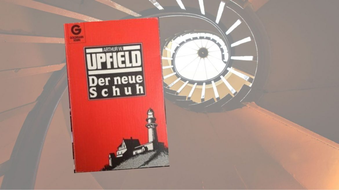 Header: Arthur W. Upfield - Der neue Schuh