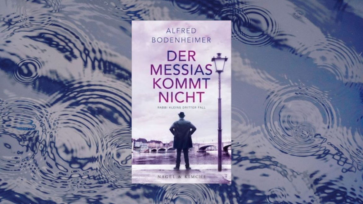 Header: Alfred Bodenheimer - Der Messias kommt nicht