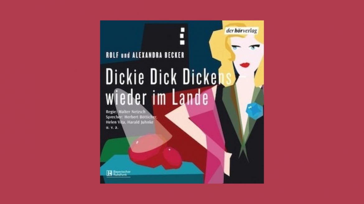 Header: Rolf und Alexandra Becker - Dickie Dick Dickens wieder im Lande