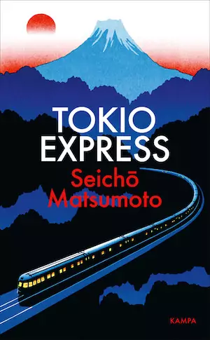 Seicho Matsumoto - Tokio Express