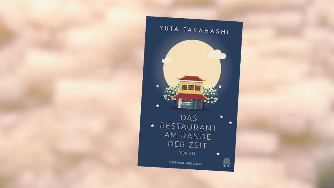 Header: Yuta Takahashi - Das Restaurant am Ende der Zeit