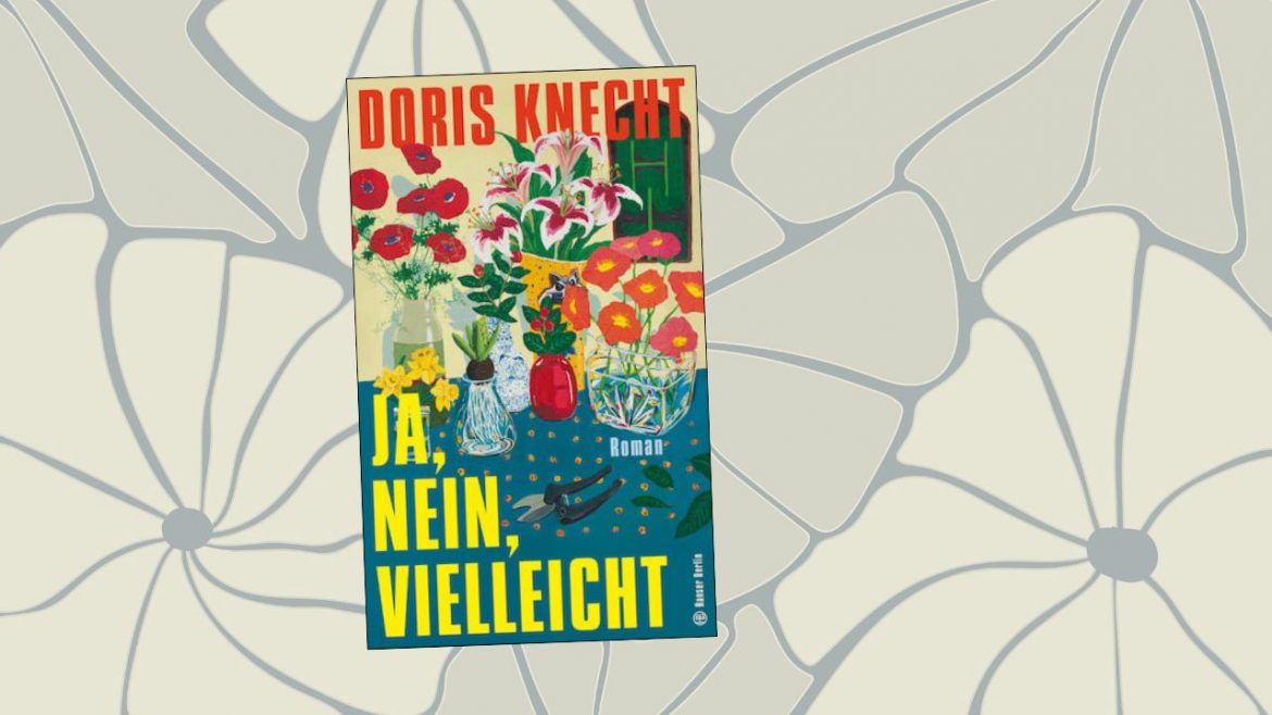 Header: Doris Knecht - Ja, nein, vielleicht