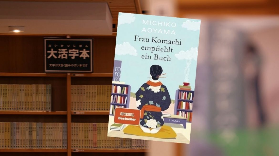 Header: Michiko Aoyama - Frau Komachi empfiehlt ein Buch