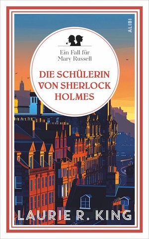 Laurie R. King - Die Schülerin von Sherlock Holmes