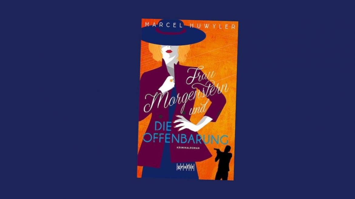 Header: Marcel Huwyler - Frau Morgenstern und die Offenbarung