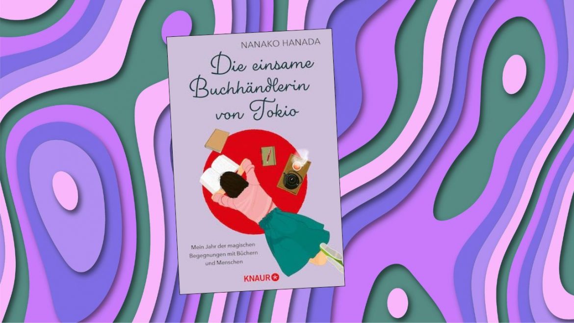 Header: Nanako Hanada - Die einsame Buchhändlerin von Tokio